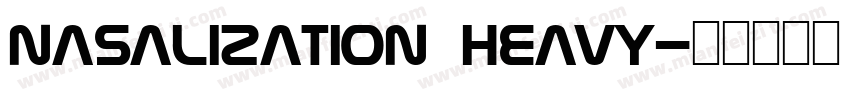 Nasalization Heavy字体转换